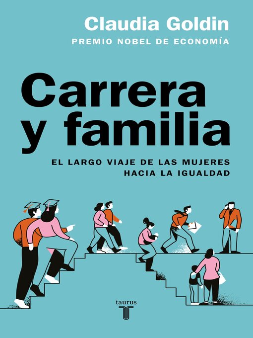 Title details for Carrera y familia by Claudia Goldin - Available